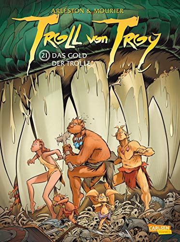 Troll von Troy 21: Das Gold der Trolle (21)