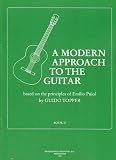Image de BROEKMANS & VAN POPPEL B.V. TOPPER GUIDO - A MODERN APPROACH TO THE GUITAR VOL.2 Méthode et pédagogie Guitare Guitare acoustique
