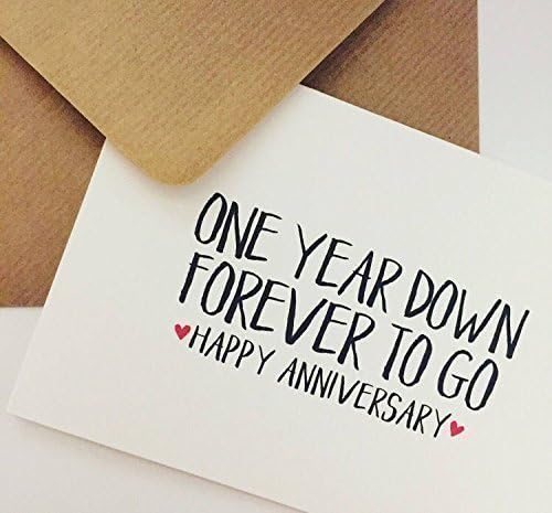 One year down forever to go, First year anniversary Card