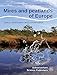 Produktbild Mires and peatlands in Europe: Status, distribution and conservation