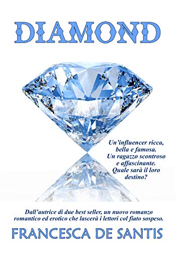 Francesca De Santis - Diamond (2019)