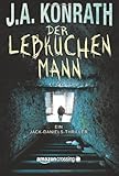 Bücher Neuerscheinungen 2022 - Der Lebkuchenmann (Ein Jack-Daniels-Thriller 1) von J.A. Konrath