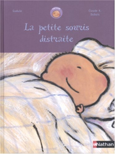 couverture de : Petite souris distraite (La)