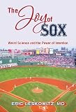Image de The Joy of Sox: Weird Science and the Power of Intention (English Edition)