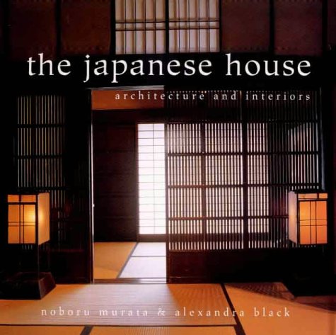 Download Japanese House: Architecture and Interiors Download Japanese House: Architecture and Interiors