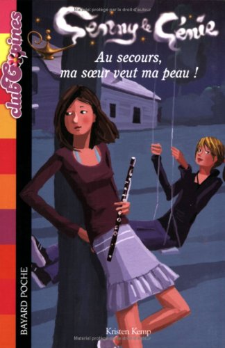 couverture de : Au secours, ma soeur veut ma peau !
