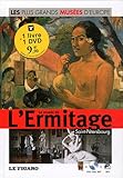 Le Musée de l'ermitage, Saint-Pétersbourg (DVD inclus)
