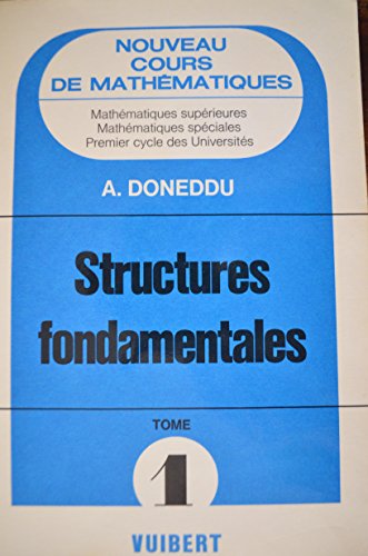 A Doneddu Structure Fondamentales Tome 1 Mathématiques - 