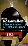 L'Etat en France : de 1789 à nos jours