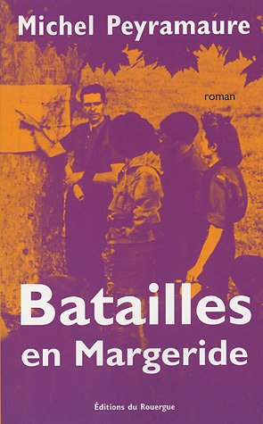 couverture de : Batailles en Margeride