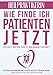 Heilpraktiker Marketing: Wie Finde Ich Patienten Jetzt? Selbst wenn niemand mich kennt.: Ethische Werbung muss nicht teuer sein! Handlungsanleitung für ... Hrsg. Patientenleitwerk 1) by Patientenleitwerk • eine Leitpunkt-Initiative, Danko M. Rebec