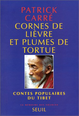 couverture de : Cornes de li&egrave;vre et plumes de tortues : Contes populaires...