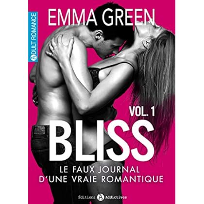 Bliss - Le faux journal d'une vraie romantique, 1