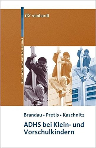 Download ADHS bei Klein- und Vorschulkindern Download ADHS bei Klein- und Vorschulkindern