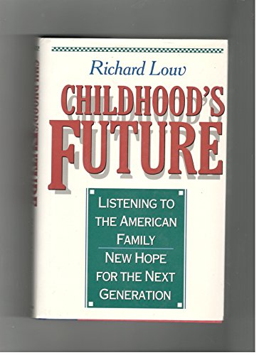Descargar Libro Childhood Future Hb De Autor Richard Louv - 