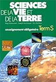 SCIENCES DE LA VIE ET DE LA TERRE TERMINALE S. Enseignement obligatoire
