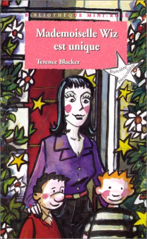 couverture de : Mademoiselle Wiz est unique
