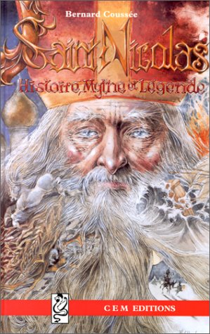 couverture de : Saint Nicolas histoire, mythe et l&eacute;gende