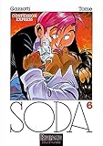 Image de Soda, tome 6 : Confessions express
