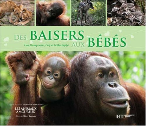 couverture de : Des baisers aux b&eacute;b&eacute;s