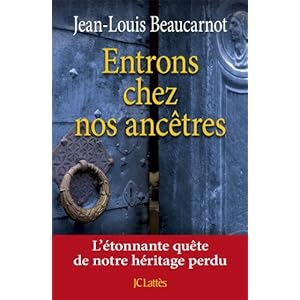 Entrons chez nos ancêtres Livre en Ligne Entrons chez nos ancêtres Livre en Ligne - Telecharger Ebook