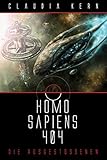 Homo Sapiens 404 Sammelband 2: Die Ausgestoßenen by