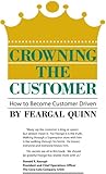Image de Crowning the Customer (English Edition)