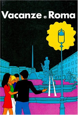 Download Vacanze a Roma, 6e, 4e LV2, 3e LV3, élève Download Vacanze a Roma, 6e, 4e LV2, 3e LV3, élève