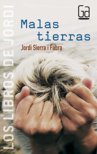Malas tierras: 3 (Los libros de…)
