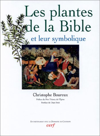 Les  plantes dans la Bible : et leur symbolique