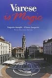 Varese is magic