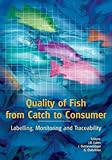 Image de Quality Of Fish From Catch To Consumer: Labelling, Monitoring and Traceability