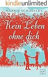 Kein Leben ohne dich