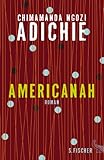 Bücher Neuerscheinungen 2022 - Americanah: Roman von Chimamanda Ngozi Adichie