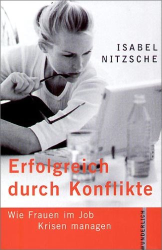 Erfolgreich durch Konflikte