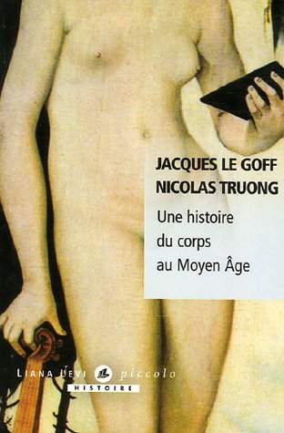 couverture de : Une histoire du corps au Moyen &Acirc;ge