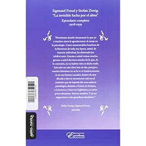 Sigmund Freud y Stefan Zweig: "La invisible lucha por el alma": Epistolario completo, 1908-1939