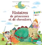Histoires de princesses et de chevaliers