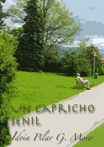 Download UN CAPRICHO SENIL Download UN CAPRICHO SENIL