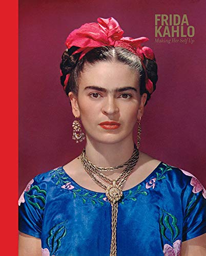 Télécharger Frida Kahlo making herself up Livre eBook France