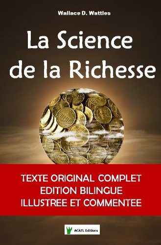 Download La Science de la Richesse (Idées et Développement Personnel t. 2) Download La Science de la Richesse (Idées et Développement Personnel t. 2)