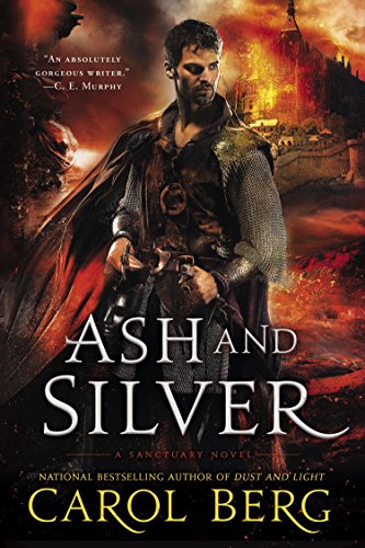 Ash and Silver (A Sanctuary Novel Book 2) (English Edition) Ash and Silver (A Sanctuary Novel Book 2) (English Edition)