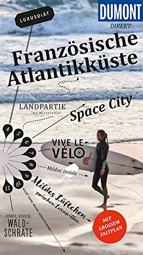 Preisvergleich Produktbild DuMont direkt Reiseführer Französische Atlantikküste: Mit großem Faltplan