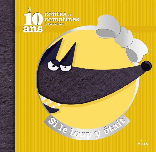 couverture de : Si le loup y &eacute;tait