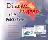 Image de Disaster Response: Gis for Public Safety
