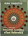 Mymathlab for Trigsted College Algebra -- Access Kit; Etext Reference for Trigsted College Algebra; Guided Notebook for Trigsted College Algebra (Mymathlab Ecourse) - Kirk Trigsted