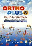 Image de Ortho plus, édition corrigée réservée au professeur : Cahier d'orthographe