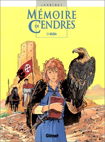 couverture de : M&Eacute;MOIRES DE CENDRES T.1 : H&Eacute;L&Eacute;NA