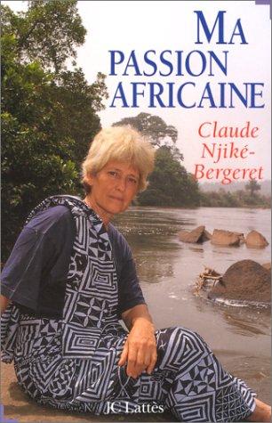 couverture de : Ma passion africaine