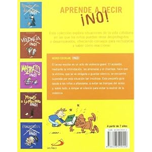 Acoso escolar ¡No! (Aprende a decir no)